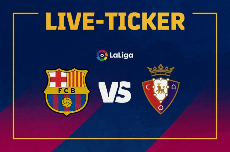 Ticker | Barcelona bügelt Osasuna 4:0 weg