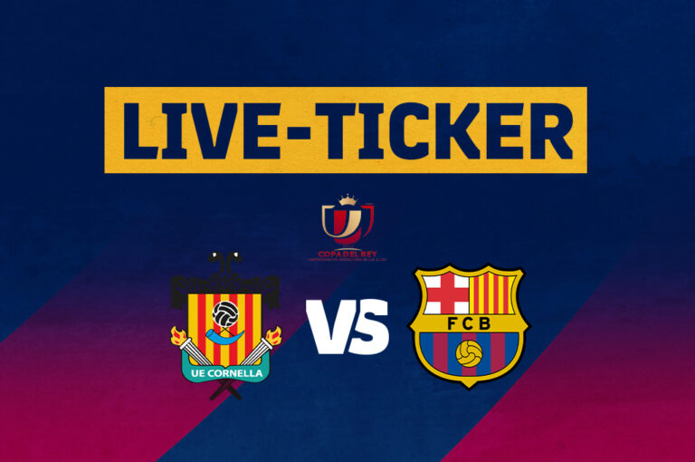 Ticker Cornella vs. Barcelona | Barça verschießt zwei Elfmeter, kommt aber nach Verlängerung weiter