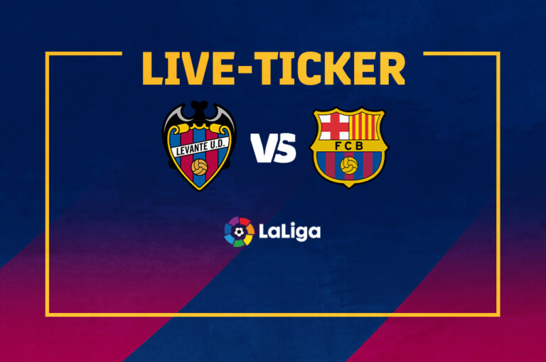 Ticker Levante vs. Barcelona | Irres 3:3: Barça gibt zweifache Führung aus der Hand