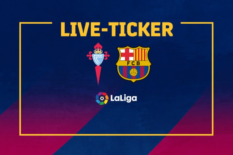 Celta Vigo vs. FC Barcelona Live-Ticker