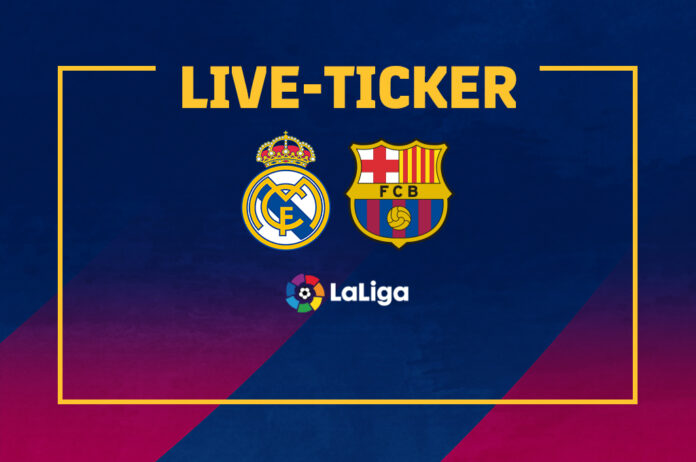 Liveticker Real Madrid Barcelona Clasico Liveticker Real Madrid Barcelona Clasico