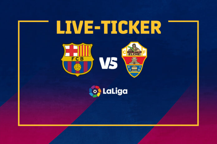 Live-Ticker-Barcelona-Elche Live-Ticker-Barcelona-Elche