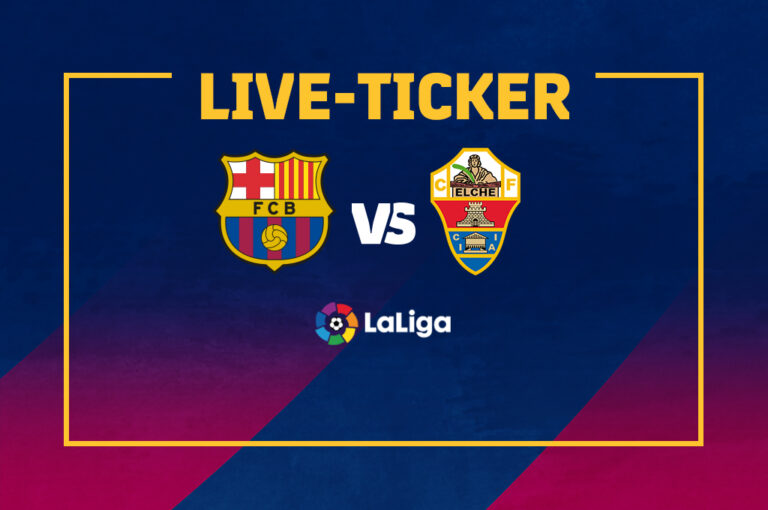 Live-Ticker-Barcelona-Elche