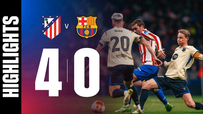 Highlights Atlético 4:0 FC Barcelona | Todesstoß bereits im Hinspiel – oder?
